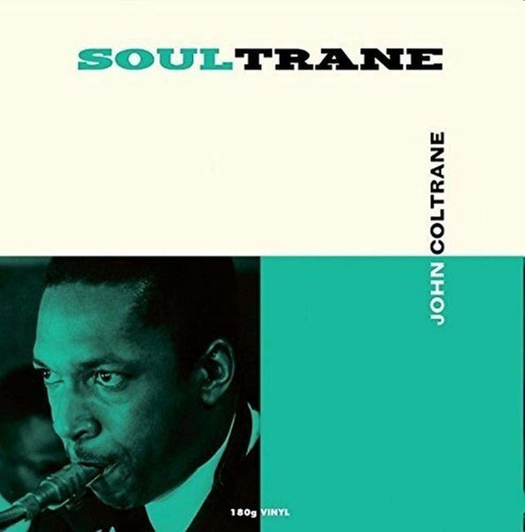 john coltrane soultrane LP (NOT NOW)