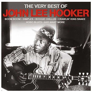 john lee hooker the very best of LP (NOT NOW)