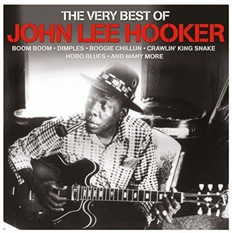 john lee hooker the very best of LP (NOT NOW)
