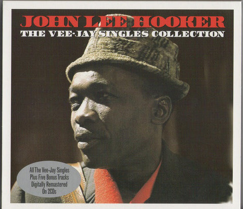 John Lee Hooker The Vee-Jay Singles Collection 2 x CD SET (NOT NOW)
