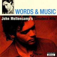 john mellencamp words & music john mellencamp's greatest hits 2 X CD SET (UNIVERSAL)