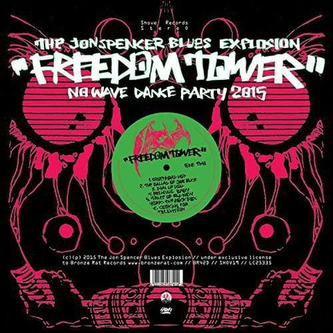The Jon Spencer Blues Explosion ‎– Freedom Tower-No Wave Dance Party 2015 - VINYL LP