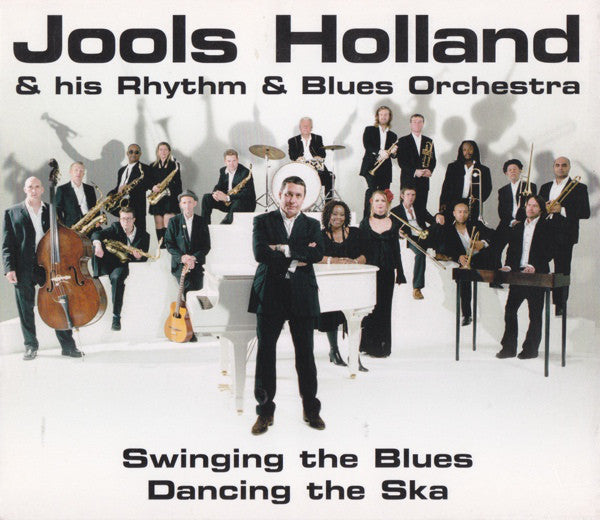 Jools Holland & His Rhythm & Blues Orchestra Swinging The Blues Dancing The Ska CD