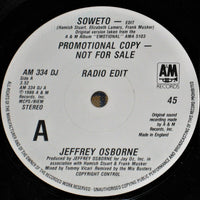 Jeffrey Osborne - Soweto - PROMO Only Issue 7" SINGLE (used)