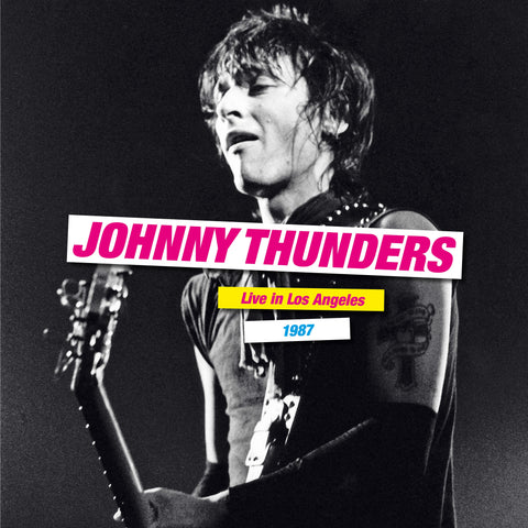 Johnny Thunders Live in Los Angeles 1987 - 2 x VINYL LP SET