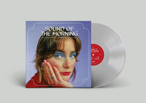 Katy J Pearson – Sound Of The Morning - CLEAR COLOURED VINYL LP - NEW