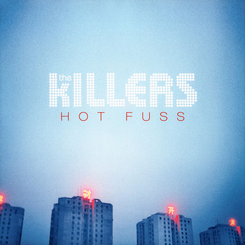 The Killers ‎– Hot Fuss - 180 GRAM VINYL LP