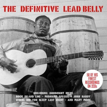 leadbelly the definitive leadbelly 2 x CD SET (NOT NOW)