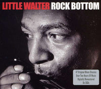 Little Walter Rock Bottom 2 x CD SET (NOT NOW)