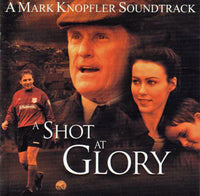 mark knopfler soundtrack a shot at glory CD (UNIVERSAL)