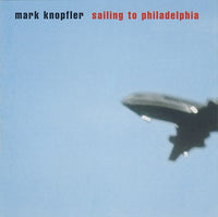 mark knopfler sailing to philadelphia (CD)