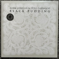 Mark Lanegan & Duke Garwood – Black Pudding - VINYL LP