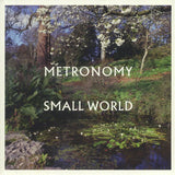 Metronomy – Small World - TRANSPARENT COLOURED VINYL LP