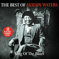 Muddy Waters ‎King Of The Blues - The Best Of Muddy Waters 2 x CD SET (NOT NOW)