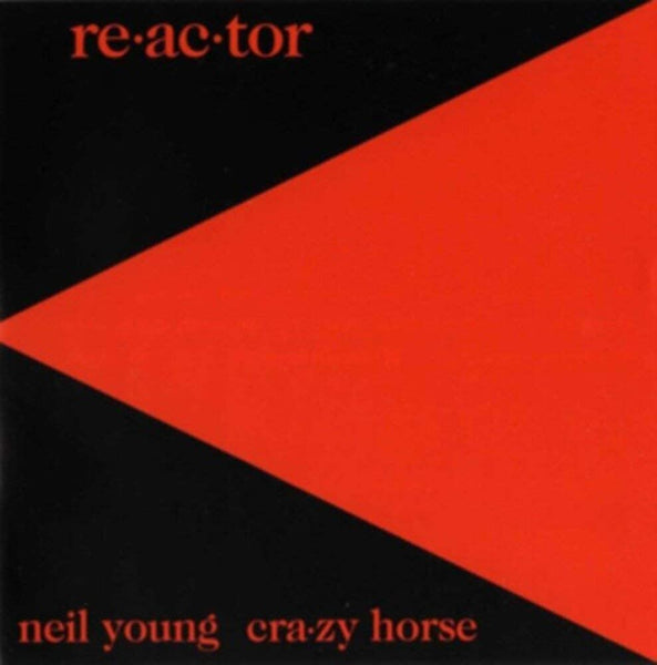 Neil Young & Crazy Horse ‎– Reactor - VINYL LP