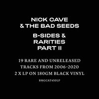 Nick Cave & The Bad Seeds B-Sides & Rarities: Part II - 2 x 180 GRAM VINYL LP SET