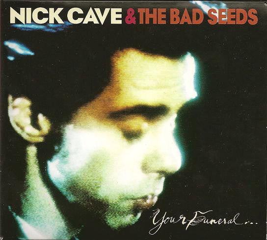 Nick Cave & The Bad Seeds Your Funeral ... My Trial 2 x 180 GRAM VINYL LP SET (WARNER)