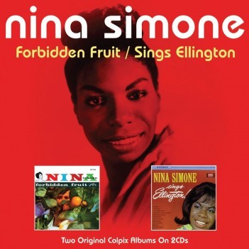 Nina Simone ‎Forbidden Fruit / Sings Ellington 2 x CD SET (NOT NOW)