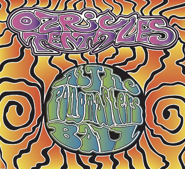 Ozric Tentacles ‎– At The Pongmasters Ball 2 x 180 GRAM VINYL LP SET