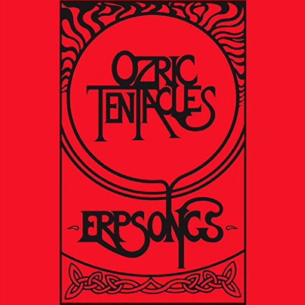 Ozric Tentacles ‎– Erpsongs 2 x 180 GRAM VINYL LP SET