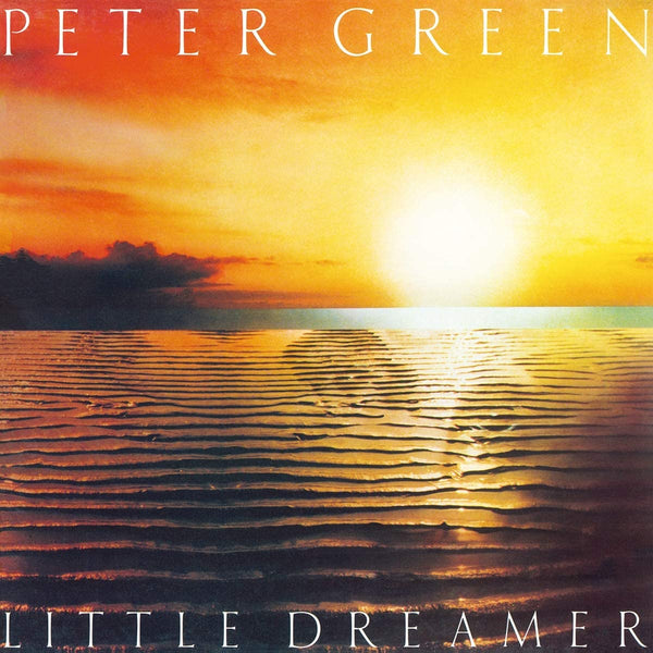 Peter Green ‎– Little Dreamer 180 GRAM VINYL LP