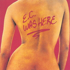 Eric Clapton - E.C. Was Here - CD