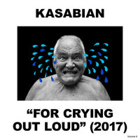 Kasabian – For Crying Out Loud (2017) - CD