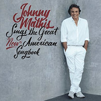 Johnny Mathis – Sings The Great New American Songbook - CD