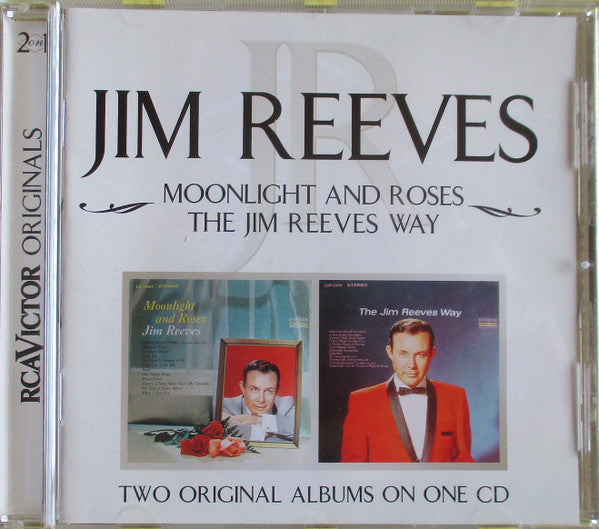 Jim Reeves – Moonlight And Roses / The Jim Reeves Way - CD ALBUM