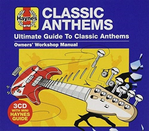 Haynes Classic Anthems - Ultimate Guide To Classic Anthems 3 x CD