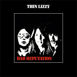 Thin Lizzy Bad Reputation CD