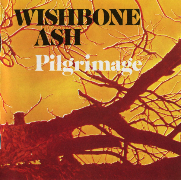 Wishbone Ash – Pilgrimage CD