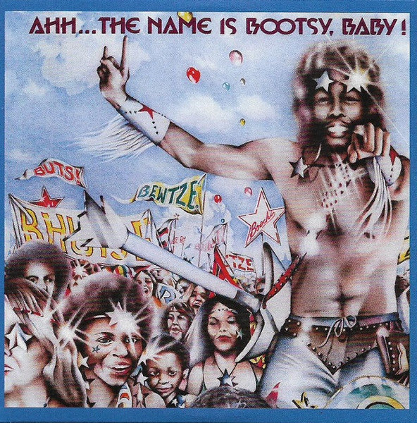 Bootsy's Rubber Band Ahh...The Name Is Bootsy, Baby! CARD COVER CD