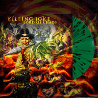 Killing Joke - Lord Of Chaos EP - SPLATTER COLOURED VINYL EP