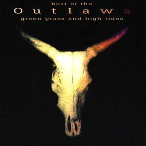 Outlaws – Green Grass & High Tides - Best Of The Outlaws CD