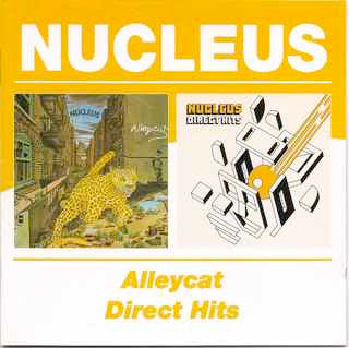 Nucleus – Alleycat / Direct Hits 2 x CD SET
