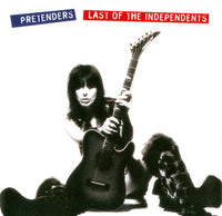 Pretenders – Last Of The Independents - CD ALBUM in card cover - NEW