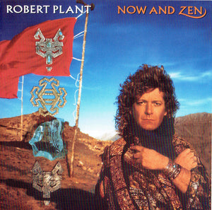 Robert Plant – Now And Zen