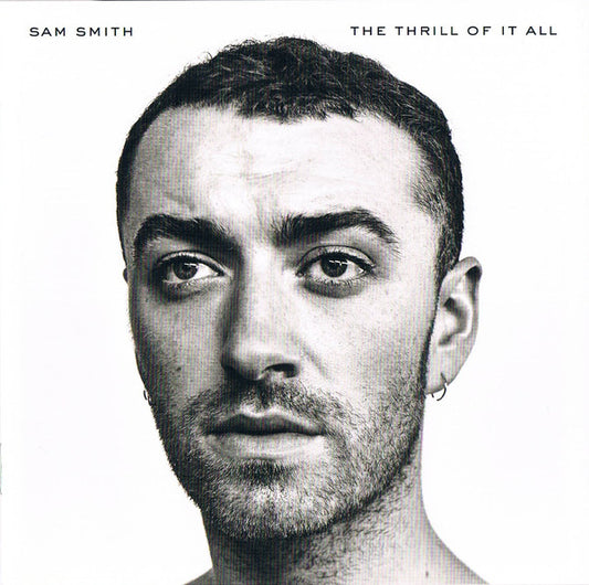 Sam Smith – The Thrill Of It All - CD ALBUM - NEW