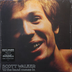 Scott Walker ‎– 'Til The Band Comes In 180 GRAM VINYL LP