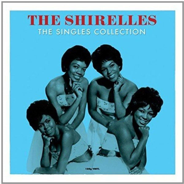 the shirelles the singles collection LP (NOT NOW)