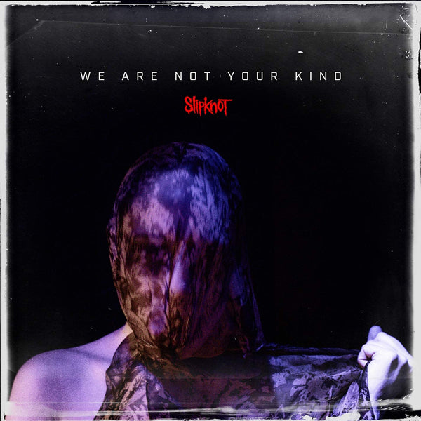 Slipknot ‎– We Are Not Your Kind 2 x VINYL LP SET