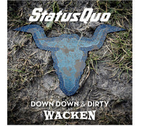 Status Quo Down Down & Dirty At Wacken CD