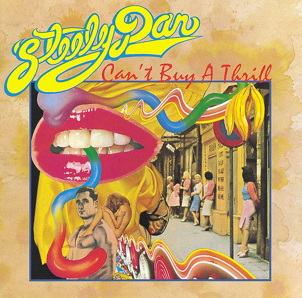 Steely Dan – Can't Buy A Thrill - 180 GRAM VINYL LP