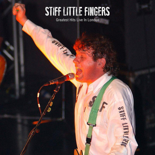 Stiff Little Fingers – Greatest Hits Live In London VINYL LP