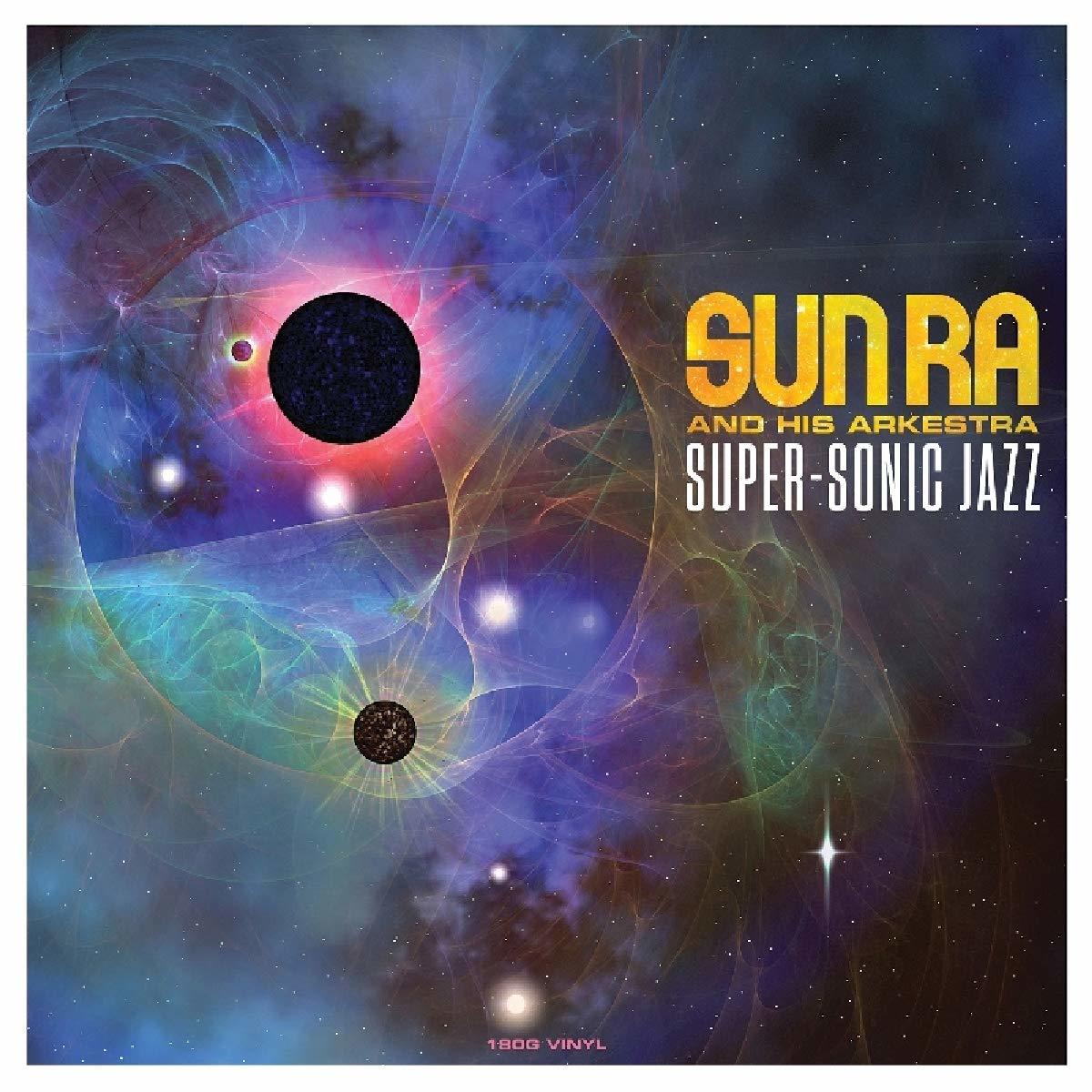 Sun Ra and his Arkestra Super-Sonic Jazz LP (NOT NOW)