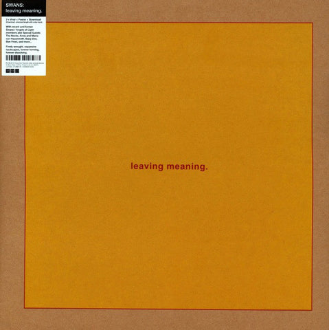 Swans ‎– Leaving Meaning. 2 x VINYL LP SET