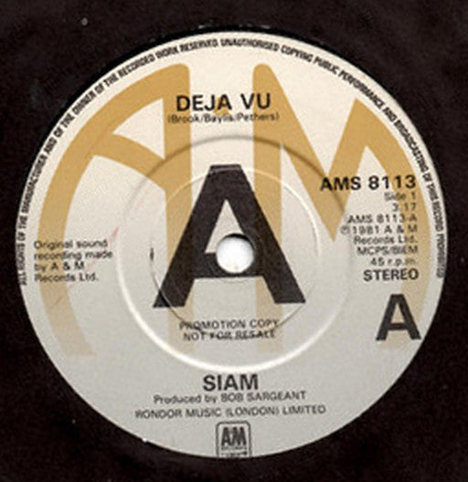 Siam - Deja Vu - PROMO Only Issue 7" SINGLE (used)