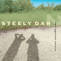 Steely Dan Two Against Nature 2 x 180 GRAM VINYL LP SET