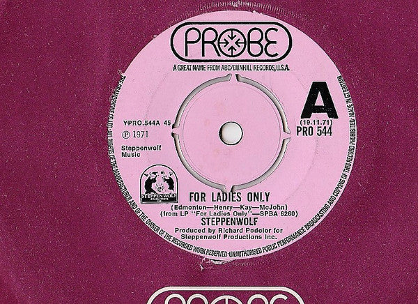 Steppenwolf - For Ladies Only - PROMO Only issue 7" SINGLE (used)